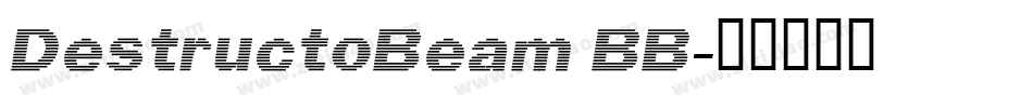 DestructoBeam BB字体转换